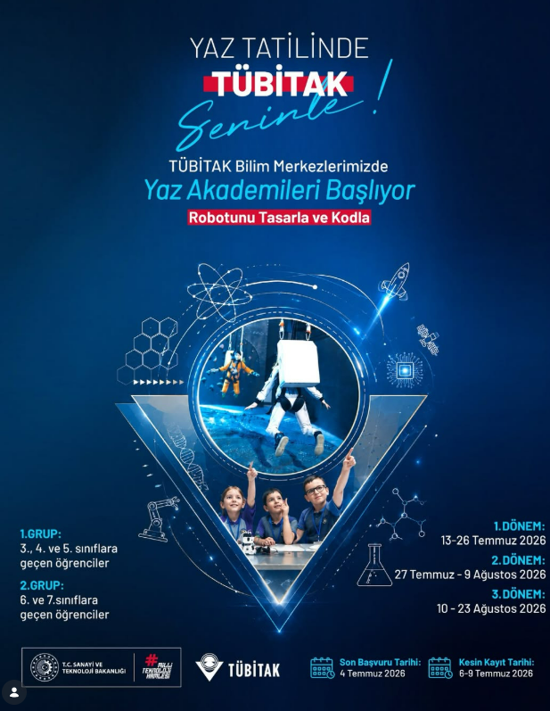 TÜBİTAK Bilim Merkezleri Yaz Akademisi Başvuruları Başladı